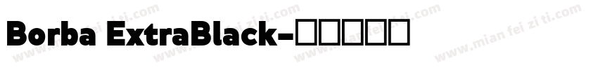 Borba ExtraBlack字体转换